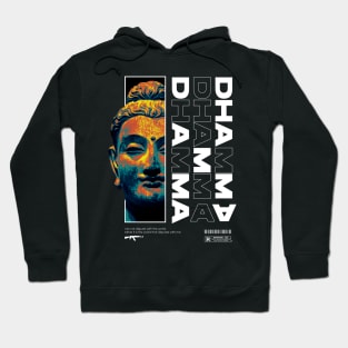 buddha dhamma streetwear Hoodie